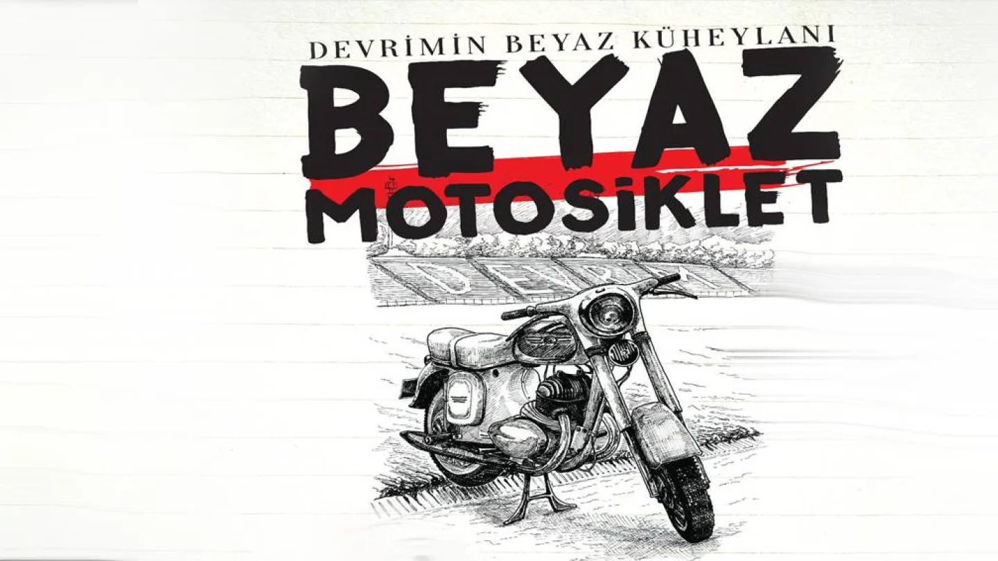 Beyaz Motosiklet, Devrimin Beyaz Küheylanı