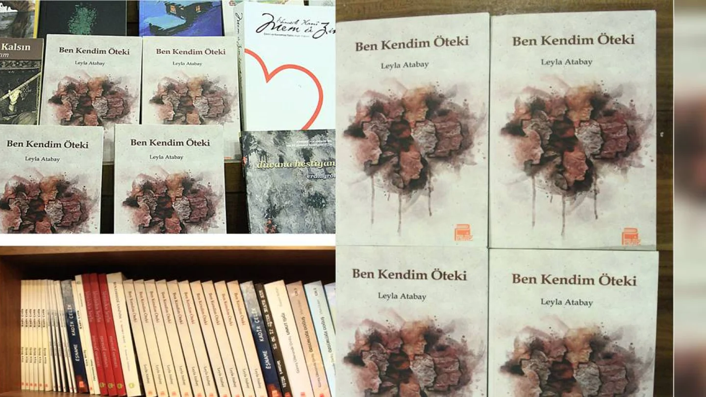  Leyla Atabay’ın yeni kitabı, Ben Kendim Öteki 
