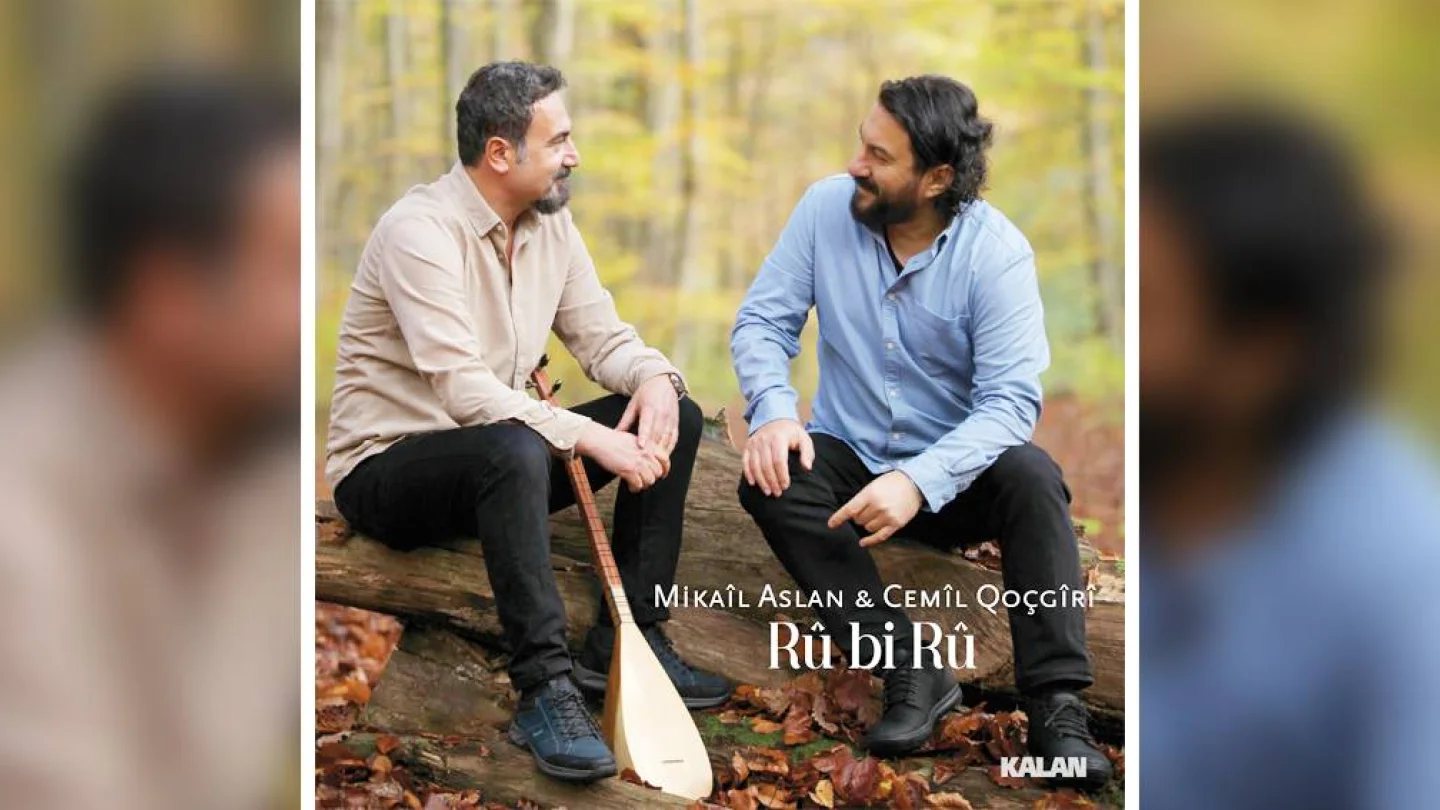 Mikaîl Aslan ve Cemîl Qoçgîrî / ‘Rû bi Rû’ albümü