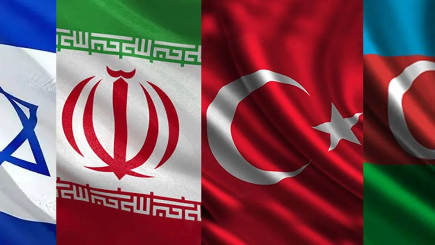 İsrail - İran - Türkiye - Azerbaycan