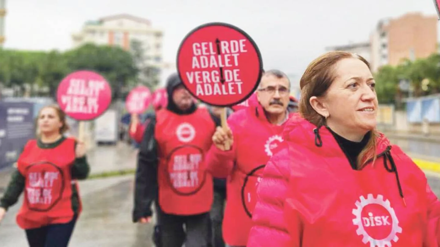 DİSK “vergide adalet, gelirde adalet” yürüyüşü
