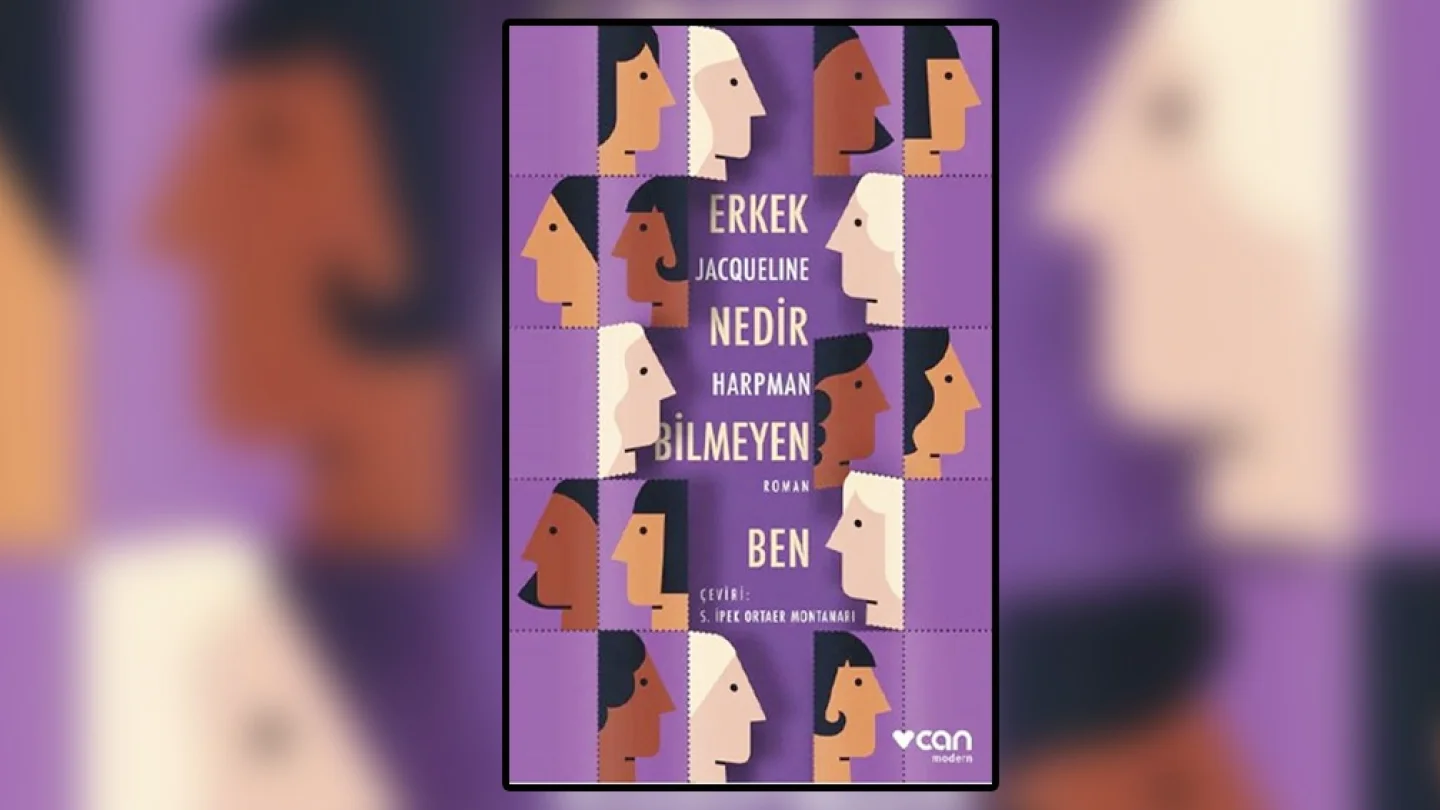 Erkek Nedir Bilmeyen Ben, kitabı