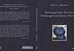 Sömürgeciliğe dair her şey söylendi