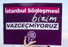 İstanbul Sözleşmesi’ni savunacağız