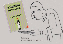 Kaybolan tarih: Kürdün Meyhanesi