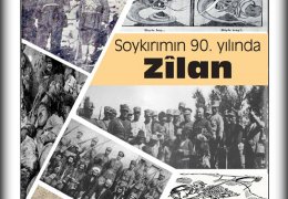 281. sayı: Soykırımın 90. yılında Zîlan