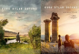 Hikayesi coğrafyasıyla çelişen film: Kuru Otlar Üstüne