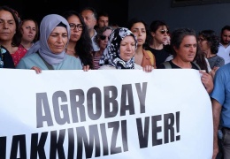 Agrobay direnişçileri: Hakkımızı alacağız!