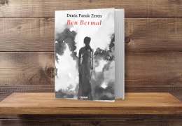 Ben Bermal: Bir sabah ansızın…