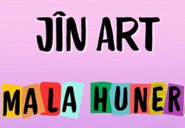 Jîn Art Huner MKM’nin izinde