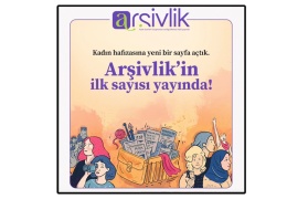 35 yıllık birikim ‘Arşivlik’te