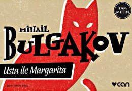 Usta ve Margarita'yı niçin okumalısınız?