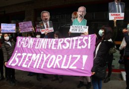 Kadın üniversitesi istemiyoruz