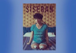 Çaresizliğin ve mücadelenin filmi: Sîseban