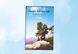 Zamanı Doğuran Dağ’ın hikayeleri