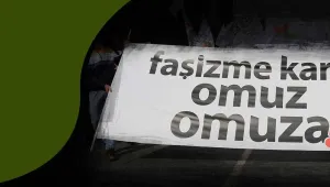 Faşizme karşı antifaşist mücadelenin hayatiliği