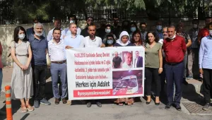 Adalet istemekten vazgeçmeyeceğiz