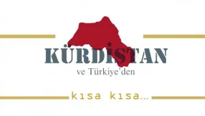 Kürdistan ve Türkiye'den kısa kısa