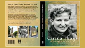 Carina Thuijs’ın hikayesi