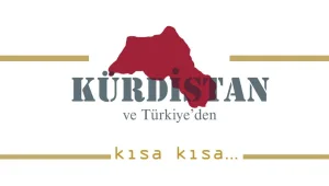 Kürdistan ve Türkiye'den kısa kısa