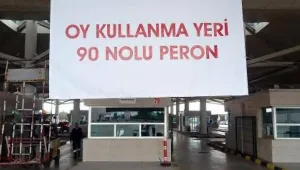 Gümrük kapılarında oy kullanabilirsiniz