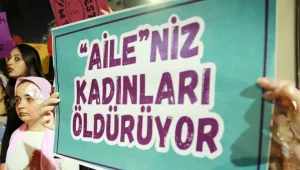 Devletin ‘aile’ politikası katlediyor