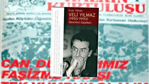 Devrimci gazeteci Veli Yılmaz’ın hayatı kitaplaştırıldı
