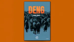 Bir hafıza romanı: Deng