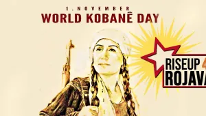 Kobanê'den Dünyaya: Faşizme karşı duralım