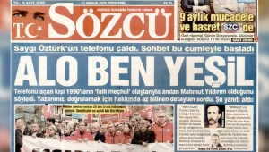 'Yeşil', Sözcü'de canlandı; Sakık, İçişleri'ne sordu