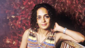 Arundhati Roy’un sığınağı ve fırtınası