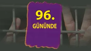 Açlık grevi 96. gününde