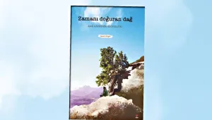 Zamanı Doğuran Dağ’ın hikayeleri