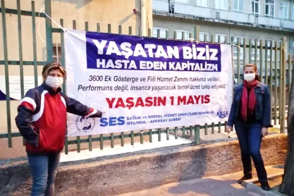 Yaşam hakkı için 1 Mayıs’a!