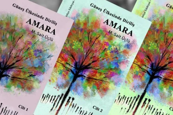 'Güneş Ülkesinde Diriliş: Amara' romanı çıktı
