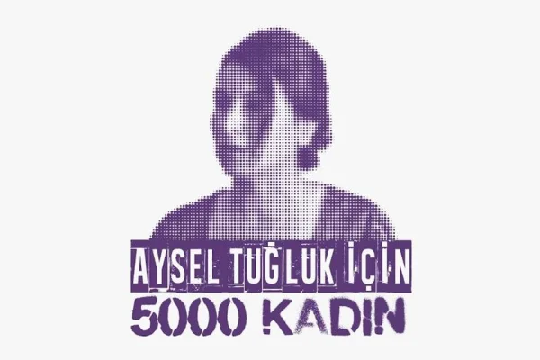 Aysel’i almadan susmayacağız!