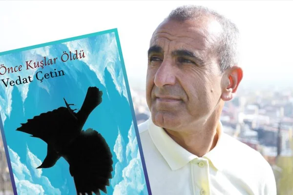 'Önce Kuşlar Öldü'