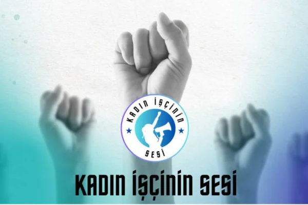 Kadın İşçinin Sesi hoş geldin!
