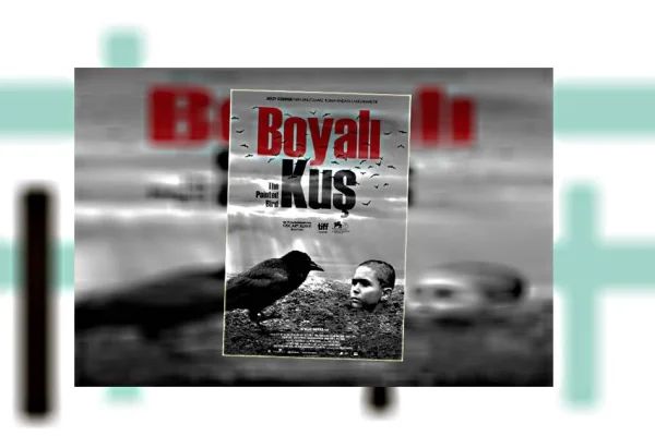Eleştirmenlerden tam not: Boyalı Kuş
