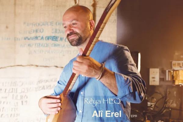 Ali Erel’den ilk albüm: Rêya Heq