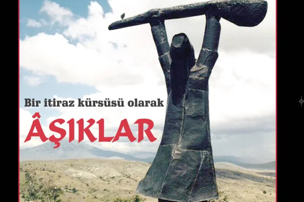 Nº 261: Bir itiraz kürsüsü olarak AŞIKLAR