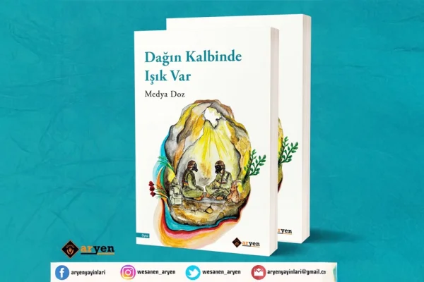 ‘Dağın kalbinde ışık var’ yayımlandı