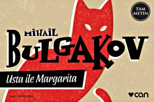 Usta ve Margarita'yı niçin okumalısınız?