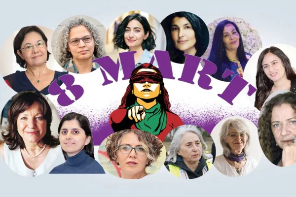 Her gün 8 Mart, her gün dayanışma