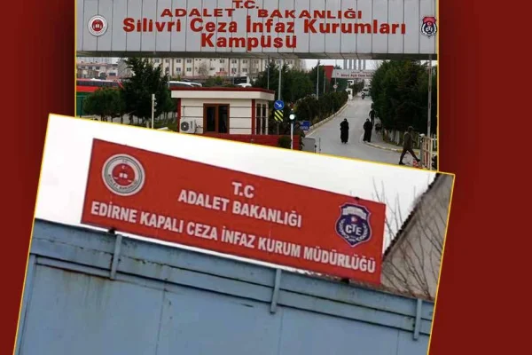 Silivri ve Edirne’de tutsaklara saldırı